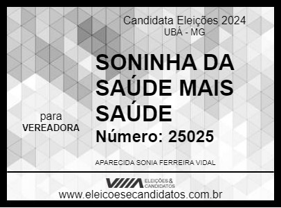 Candidato SONINHA 2024 - UBÁ - Eleições