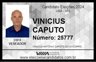 Candidato VINICIUS CAPUTO 2024 - UBÁ - Eleições