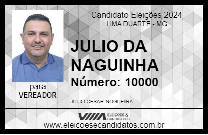 Candidato JULIO DA NAGUINHA 2024 - LIMA DUARTE - Eleições