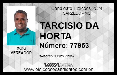 Candidato TARCISIO DA HORTA 2024 - SARZEDO - Eleições