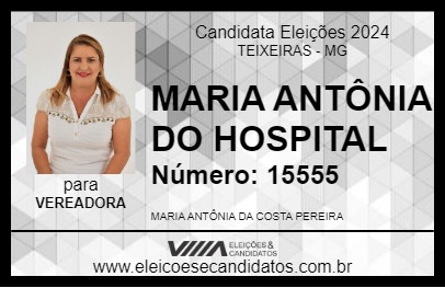 Candidato MARIA ANTÔNIA DO HOSPITAL 2024 - TEIXEIRAS - Eleições