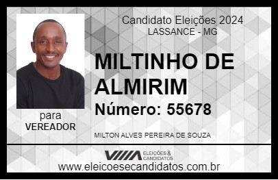 Candidato MILTINHO DE ALMIRIM 2024 - LASSANCE - Eleições