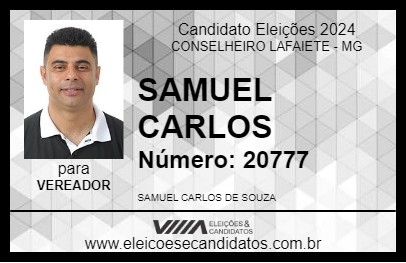 Candidato SAMUEL CARLOS 2024 - CONSELHEIRO LAFAIETE - Eleições