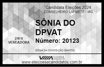 Candidato SÔNIA DO DPVAT 2024 - CONSELHEIRO LAFAIETE - Eleições