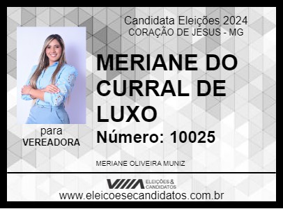 Candidato MERY CURRAL DE LUXO RANCH 2024 - CORAÇÃO DE JESUS - Eleições