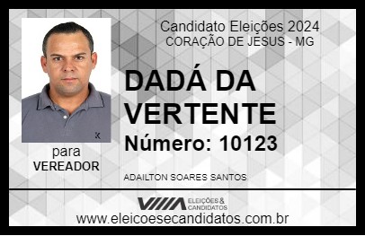 Candidato DADÁ DA VERTENTE 2024 - CORAÇÃO DE JESUS - Eleições