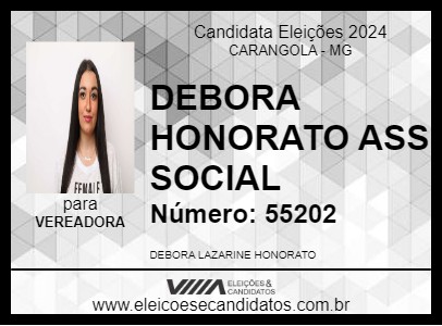 Candidato DEBORA HONORATO ASS SOCIAL 2024 - CARANGOLA - Eleições