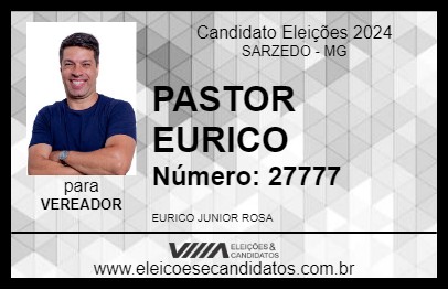 Candidato PASTOR EURICO 2024 - SARZEDO - Eleições