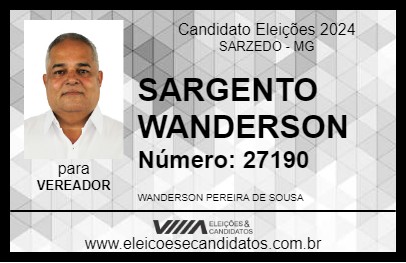 Candidato SARGENTO WANDERSON 2024 - SARZEDO - Eleições