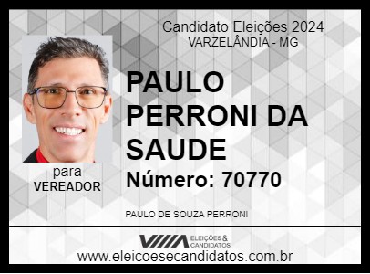 Candidato PAULO PERRONI DA SAUDE 2024 - VARZELÂNDIA - Eleições