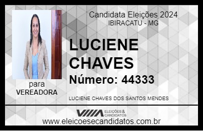 Candidato LUCIENE CHAVES 2024 - IBIRACATU - Eleições