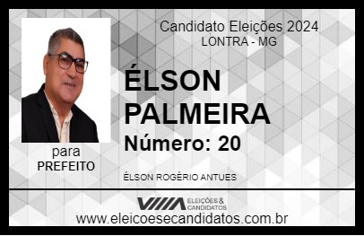 Candidato ÉLSON PALMEIRA 2024 - LONTRA - Eleições