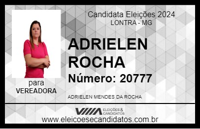 Candidato ADRIELEN ROCHA 2024 - LONTRA - Eleições