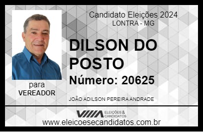 Candidato DILSON DO POSTO 2024 - LONTRA - Eleições