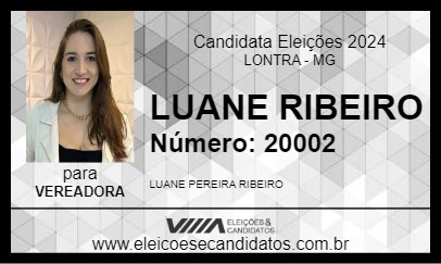 Candidato LUANE RIBEIRO 2024 - LONTRA - Eleições