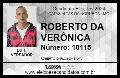 Candidato ROBERTO DA VERÔNICA 2024 - CATAS ALTAS DA NORUEGA - Eleições