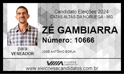 Candidato ZÉ GAMBIARRA 2024 - CATAS ALTAS DA NORUEGA - Eleições