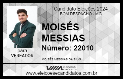 Candidato MOISÉS MESSIAS 2024 - BOM DESPACHO - Eleições