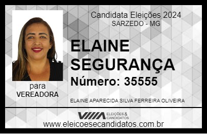 Candidato ELAINE SEGURANÇA 2024 - SARZEDO - Eleições