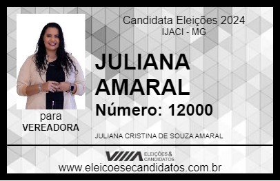 Candidato JULIANA AMARAL 2024 - IJACI - Eleições