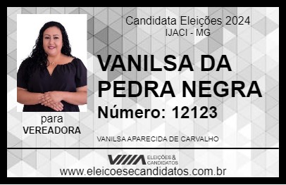 Candidato VANILSA DA PEDRA NEGRA 2024 - IJACI - Eleições