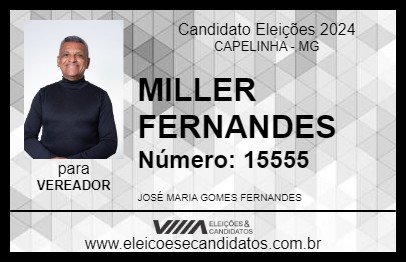 Candidato MILLER FERNANDES 2024 - CAPELINHA - Eleições