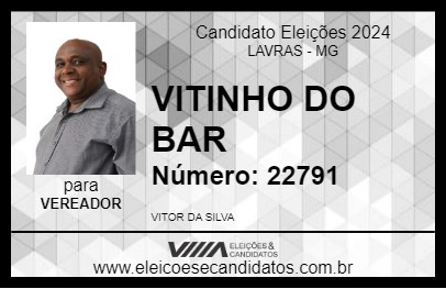 Candidato VITINHO DO BAR 2024 - LAVRAS - Eleições