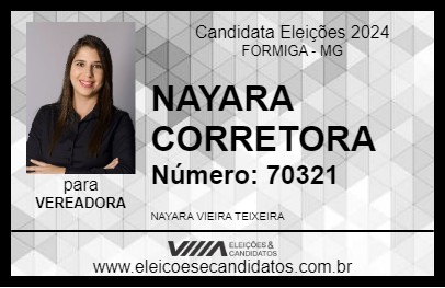 Candidato NAYARA CORRETORA 2024 - FORMIGA - Eleições