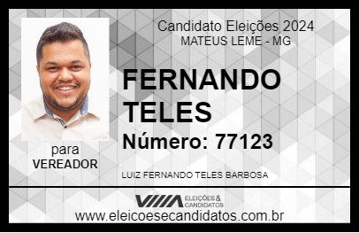 Candidato FERNANDO TELES 2024 - MATEUS LEME - Eleições