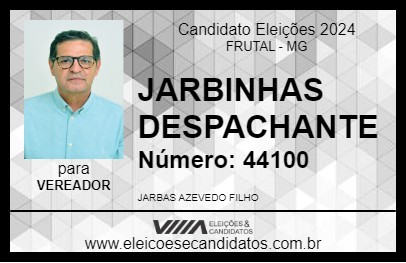 Candidato JARBINHAS DESPACHANTE 2024 - FRUTAL - Eleições