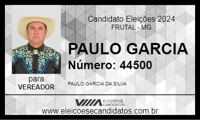 Candidato PAULO GARCIA 2024 - FRUTAL - Eleições