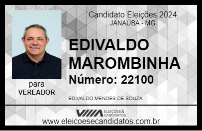 Candidato EDIVALDO MAROMBINHA 2024 - JANAÚBA - Eleições