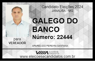 Candidato GALEGO DO BANCO 2024 - JANAÚBA - Eleições