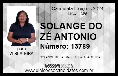 Candidato SOLANGE DO ZÉ ANTONIO 2024 - IJACI - Eleições