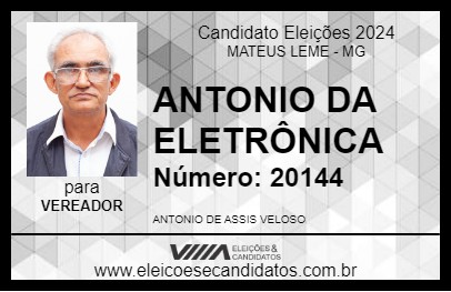 Candidato ANTONIO DA ELETRÔNICA 2024 - MATEUS LEME - Eleições