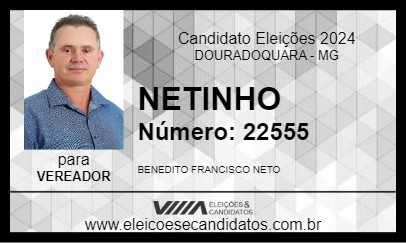 Candidato NETINHO 2024 - DOURADOQUARA - Eleições