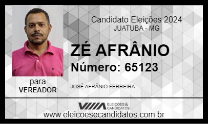 Candidato ZÉ AFRÂNIO 2024 - JUATUBA - Eleições