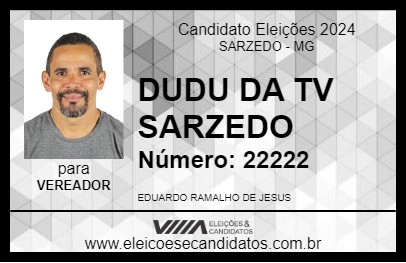 Candidato DUDU DA TV SARZEDO 2024 - SARZEDO - Eleições