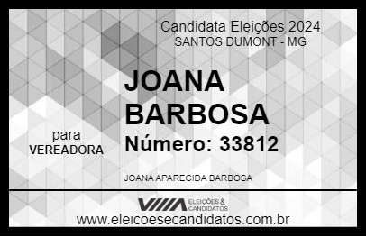 Candidato JOANA BARBOSA 2024 - SANTOS DUMONT - Eleições