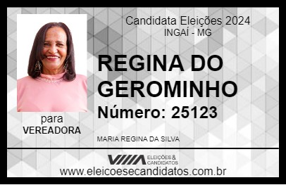 Candidato REGINA DO GEROMINHO 2024 - INGAÍ - Eleições