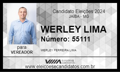 Candidato WERLEY LIMA 2024 - JAÍBA - Eleições