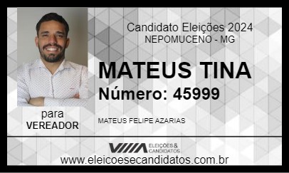 Candidato MATEUS TINA 2024 - NEPOMUCENO - Eleições