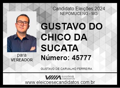 Candidato GUSTAVO DO CHICO DA SUCATA 2024 - NEPOMUCENO - Eleições