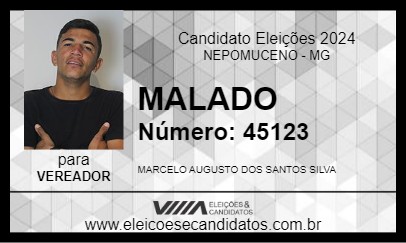 Candidato MALADO 2024 - NEPOMUCENO - Eleições