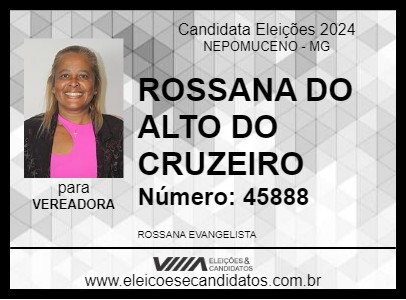 Candidato ROSSANA DO ALTO DO CRUZEIRO 2024 - NEPOMUCENO - Eleições