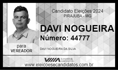 Candidato DAVI NOGUEIRA 2024 - PIRAJUBA - Eleições