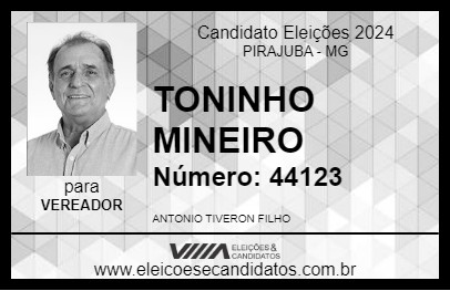 Candidato TONINHO MINEIRO 2024 - PIRAJUBA - Eleições