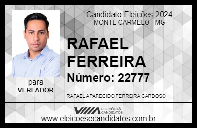 Candidato RAFAEL FERREIRA 2024 - MONTE CARMELO - Eleições