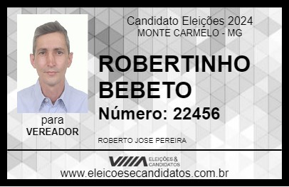 Candidato ROBERTINHO BEBETO 2024 - MONTE CARMELO - Eleições