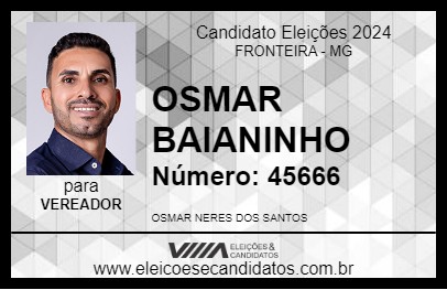 Candidato OSMAR BAIANINHO 2024 - FRONTEIRA - Eleições